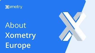 About Xometry Europe