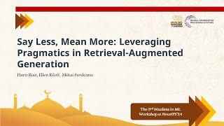 Leveraging Pragmatics inRetrieval-Augmented Generation | Muslims in ML at NeurIPS'24