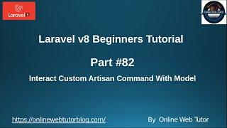 Learn Laravel 8 Beginners Tutorial #82 Interact Custom Artisan Command With Model