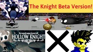 Hollow Knight X Little Fighter 2 - The Knight Beta Version