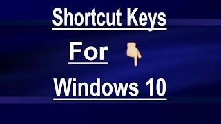 Shortcut Keys For Windows 10