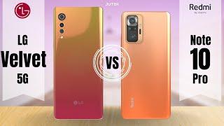 LG Velvet 5G vs Redmi Note 10 Pro Full Comparison