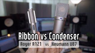 Ribbon mic vs Condenser Mic I Royer 121 vs Neumann U87