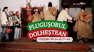 Plugusorul Dolhestean cu Strajerii din Dolhestii Mici 2024