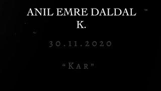 Anıl Emre Daldal - K. | English Translation and Lyrics