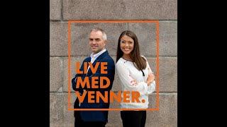 Live Med Venner - Episode 33