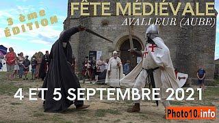 Fête Médiévale d'Avalleur 3 ème édition 04 et 05 Septembre 2021