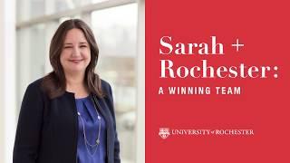 Sarah + Rochester: A winning Team
