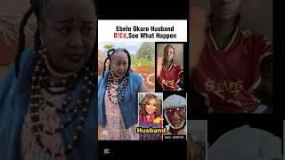 Chaii,Ebele Ekaro Husband D!£d,See What Happ3ned #shorts