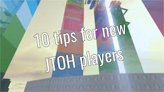 10 Tips for new JTOH players (outdated)