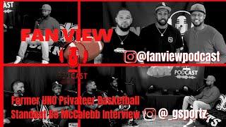 FanView Podcast Ep. 45 - Former UNO Privateer Basketball Standout  Bo McCalebb Interview