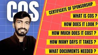 All about certificate of sponsorship (COS) | How to apply for Certificate of sponsorship