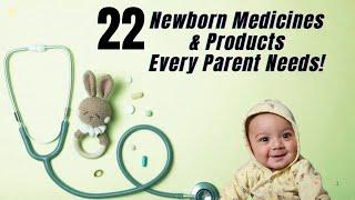 Must have 22 Baby Medicines & Products Every Parent Needs!