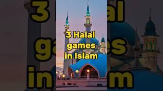 3 Halal games in Islam.#halal #games #islam