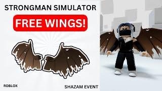 How To Get The Root Dragon Wings in Strongman Simulator (Shazam Event) | Roblox