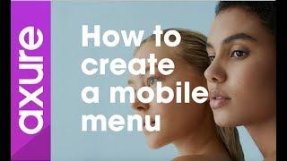 Axure RP 8 tutorial for beginners :10 How to create a mobile menu