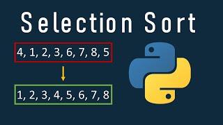 Selection Sort In Python Explained (With Example And Code)