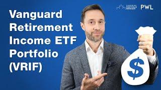 Introducing the Vanguard Retirement Income ETF Portfolio (VRIF)