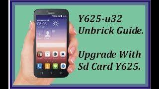 HUAWEI Y625-U32 UPDATE WITH SD CARD/ Y625-U32 FLASH WITHOUT BOX