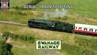 AERIAL TRAIN SPOTTING ON THE SWANAGE RAILWAY 2021 Ep2 - 4K