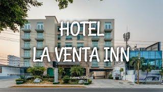 Hotel La Venta Inn en Villahermosa