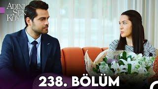 Adını Sen Koy 238. Bölüm (Uzun Versiyon)