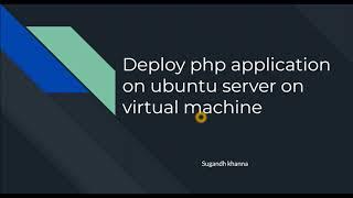 #php #ubuntu #CICD Deploy php application on ubuntu server on virtual machine