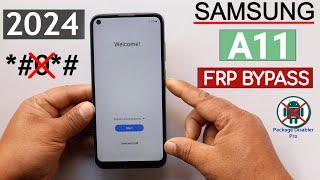 Samsung A11 Frp Bypass/Unlock 2024 Without *#0*# Code  | Without Loader File - Android 11/12