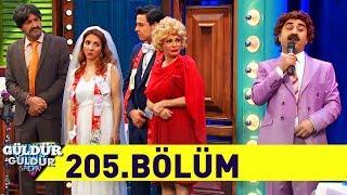 Güldür Güldür Show 205.Bölüm (Tek Parça Full HD)