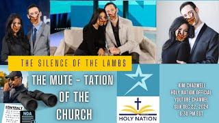 Daystar: The Silence Of The Lambs - The Mute-tation Of The Church