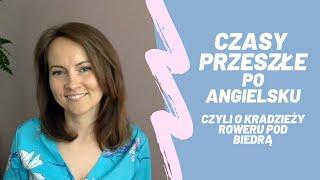 #angielski Czasy przeszłe Past Simple, Past Continuous, Past Perfect, Past Perfect Continuous