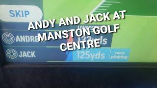 A Day Out At Manston Golf Centre With Andy Dawn and Jack