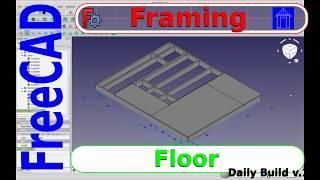 FreeCAD Tutorial - Framing Series Floor