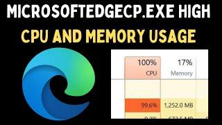 How to Fix MicrosoftEdgeCP.exe High CPU and Memory Usage on Windows 11