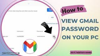 How to View Gmail Password on Your PC