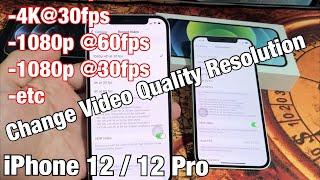 iPhone 12: How to Change Video Resolution Quality (4k@60fps, 1080P HD, etc)