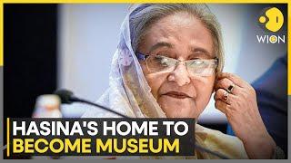 Bangladesh: Sheikh Hasina's Residence To Be Turned In A Museum | Latest  News | WION