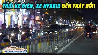 Mừng quá!!! Thời xe điện, xe hybrid đến thật rồi! |Autodaily.vn|