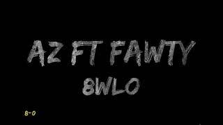 Azlar Sreiaf Ft 3Fawty - 8WL0 (Prod. HeavyKeyzz)