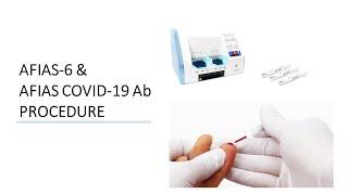 Procedure video AFIAS 6 and AFIAS COVID-19