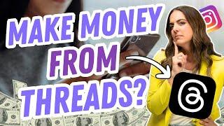Can You Make Money on Instagram Threads? Here’s How Creators Are Doing It!
