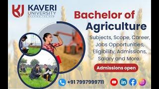 Kaveri University | 1500+Cr Invested University in India | No.1 University for B.Sc. Agriculture