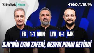 Fenerbahçe-M.United, Lyon-Beşiktaş Maç Sonu | Önder Özen, Serdar Ali Çelikler, Onur Tuğrul