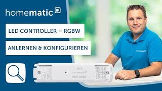 Homematic IP | RGBW-Controller anlernen und einrichten