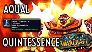 WoW Classic Guide - Dousing the Runes of the Firelord - Aqual Quintessence