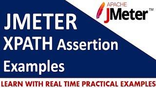 Jmeter Tutorials | XPath Assertion in JMeter