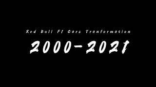 Red Bull F1 Car Transformations | 2000 - 2021