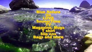 Blue Nature Month on  LOVE SummerTime TV Merchandise