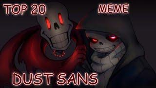 Top 20 meme Dust sans/Топ 20 меме Даст санс