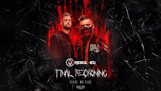 Unresolved - Final Reckoning (Feat. MC Flo) (Official Video)